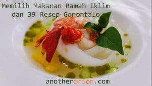 memilih-makanan-ramah-iklim-dan-resep-kuliner-gorontalo