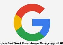 cara mengatasi notifikasi bugs error google berulang mengganggu di hp xiaomi