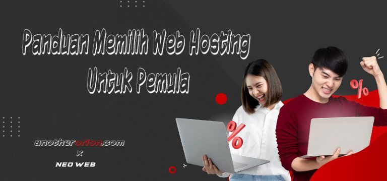 √ Panduan Memilih Web Hosting Untuk Pemula