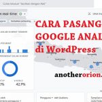 Dijamin Work! Cara Pasang Google Analytics 4 (GA4) di Wordpress